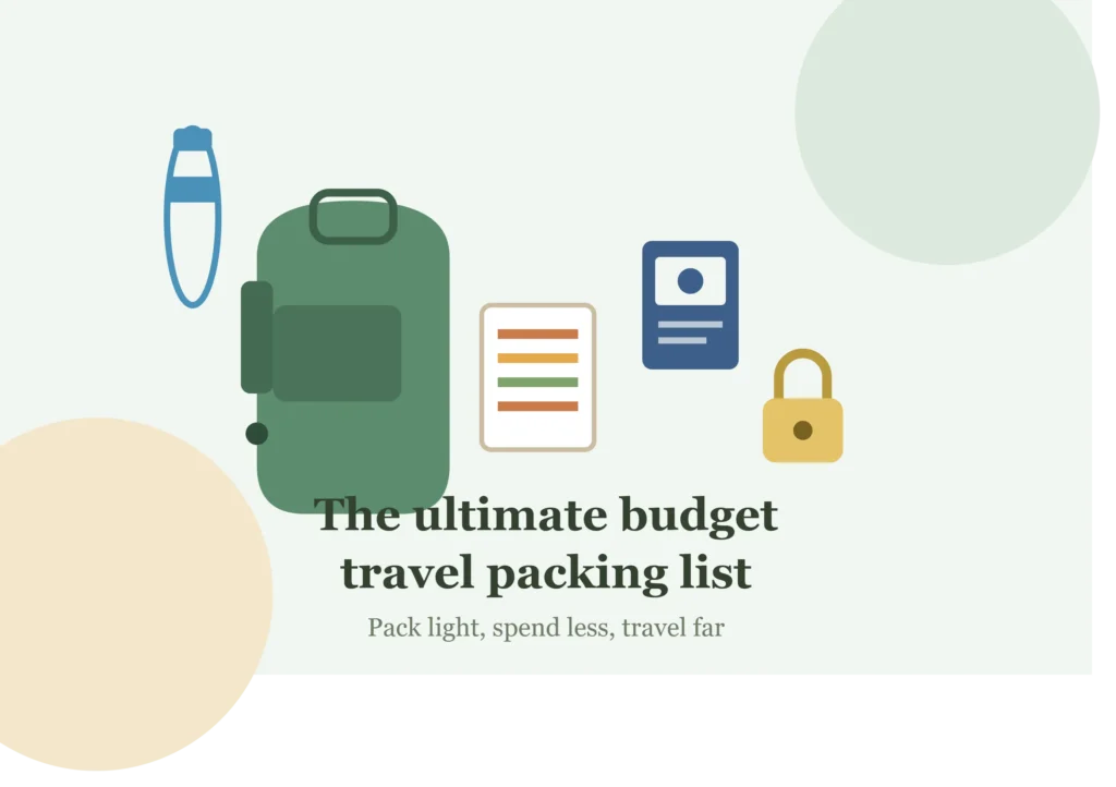 The Ultimate Budget Travel Packing List